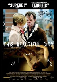 This Beautiful City (2007) - poster