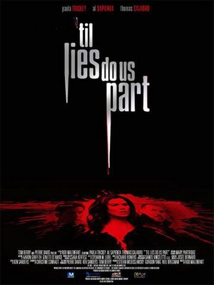 'Til Lies Do Us Part (2007) - poster