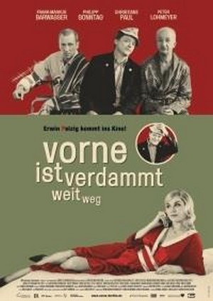 Vorne Ist Verdammt Weit Weg (2007) - poster