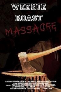 Weenie Roast Massacre (2007) - poster