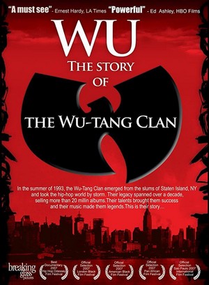 Wu: The Story of the Wu-Tang Clan (2007) - poster