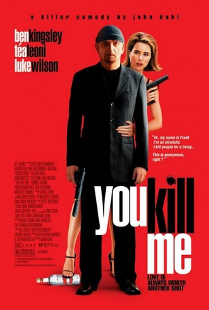 You Kill Me (2007) - poster
