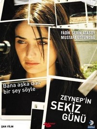 Zeynep'in Sekiz Günü (2007) - poster