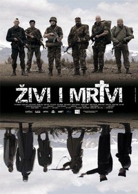 Zivi i Mrtvi (2007) - poster