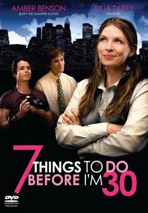 7 Things to Do Before I'm 30 (2008) - poster