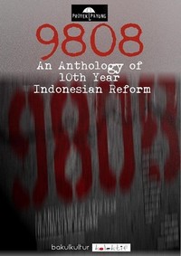 9808 An Anthology of 10th Year Indonesian Reform (2008) - poster