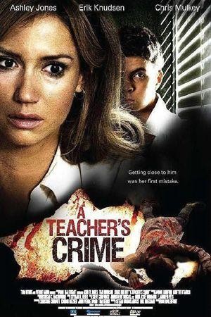 A Teacher's Crime (2008) - poster