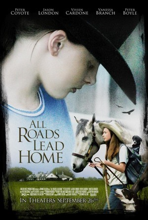 All Roads Lead Home (2008) - poster
