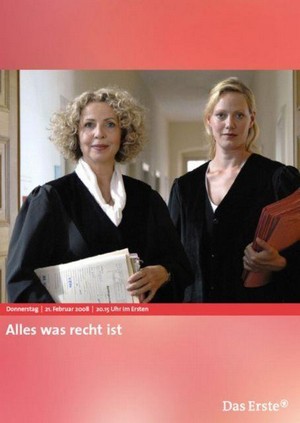 Alles Was Recht Ist (2008) - poster