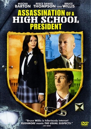 Assassination of a High School President (2008) - poster