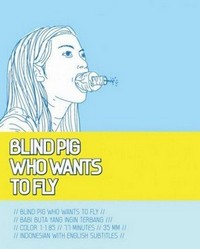 Babi Buta Yang Ingin Terbang (2008) - poster