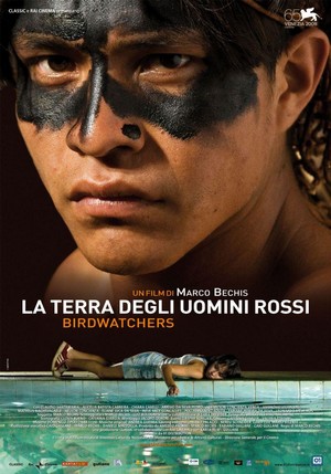 BirdWatchers - La Terra degli Uomini Rossi (2008) - poster
