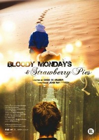 Bloody Mondays & Strawberry Pies (2008) - poster