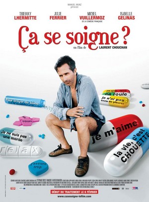 Ça Se Soigne? (2008) - poster