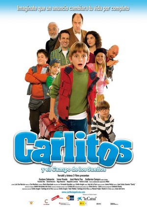 Carlitos y el Campo de los Sueños (2008) - poster