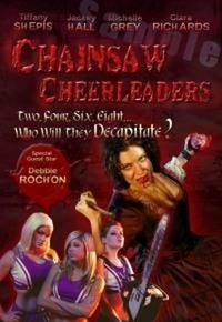 Chainsaw Cheerleaders (2008) - poster