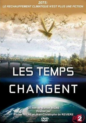 Changing Climates, Changing Times (2008) - poster