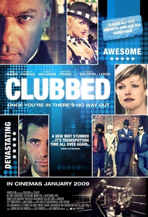 Clubbed (2008) - poster