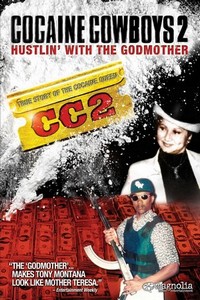 Cocaine Cowboys 2 (2008) - poster