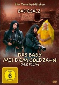 Das Baby mit dem Goldzahn (2008) - poster