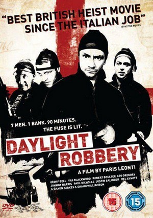 Daylight Robbery (2008) - poster
