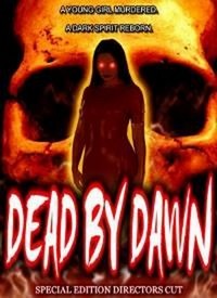 Dead by Dawn (2008) - poster