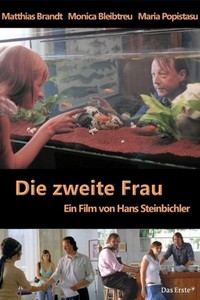 Die Zweite Frau (2008) - poster