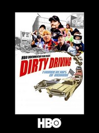 Dirty Driving: Thundercars of Indiana (2008) - poster