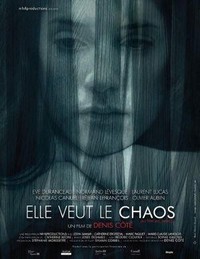 Elle Veut le Chaos (2008) - poster