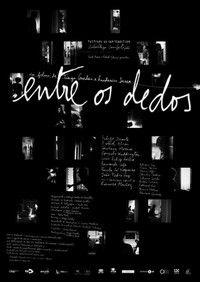 Entre os Dedos (2008) - poster