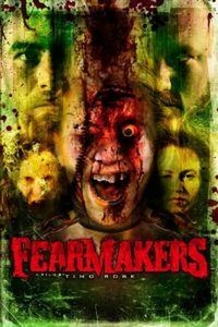 Fearmakers (2008) - poster