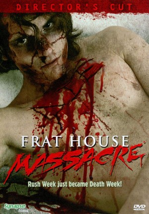 Frat House Massacre (2008) - poster