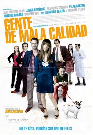 Gente de Mala Calidad (2008) - poster