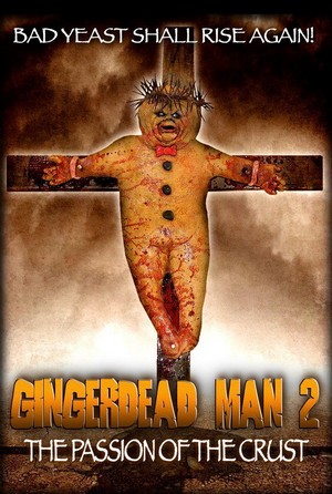 Gingerdead Man 2: Passion of the Crust (2008) - poster