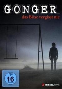 Gonger - Das Böse Vergisst Nie (2008) - poster