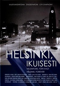 Helsinki, Ikuisesti (2008) - poster