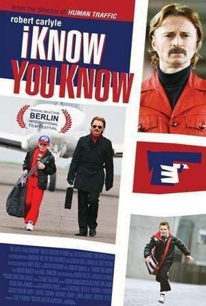 I Know You Know (2008) - poster