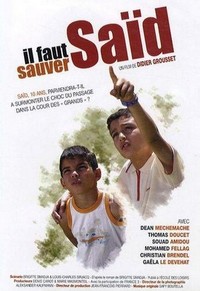 Il Faut Sauver Saïd (2008) - poster