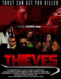 In with Thieves (2008) - poster