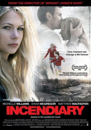 Incendiary (2008) - poster