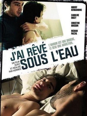 J'ai Rêvé sous l'Eau (2008) - poster