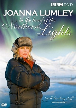 Joanna Lumley in the Land of the Northern Lights (2008) - poster
