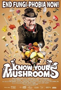 Know Your Mushrooms (2008) - poster