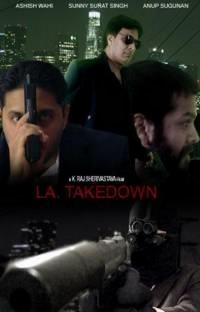 L.A. Takedown (2008) - poster