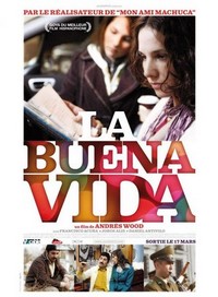 La Buena Vida (2008) - poster