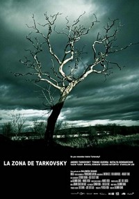 La Zona de Tarkovsky (2008) - poster