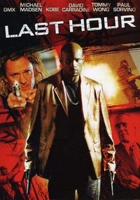 Last Hour (2008) - poster