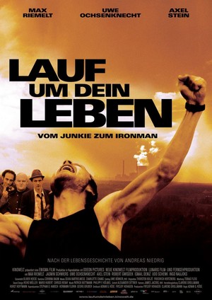 Lauf um Dein Leben - Vom Junkie zum Ironman (2008) - poster