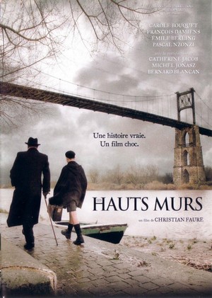 Les Hauts Murs (2008) - poster