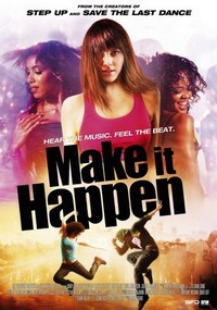 Make It Happen (2008) - poster